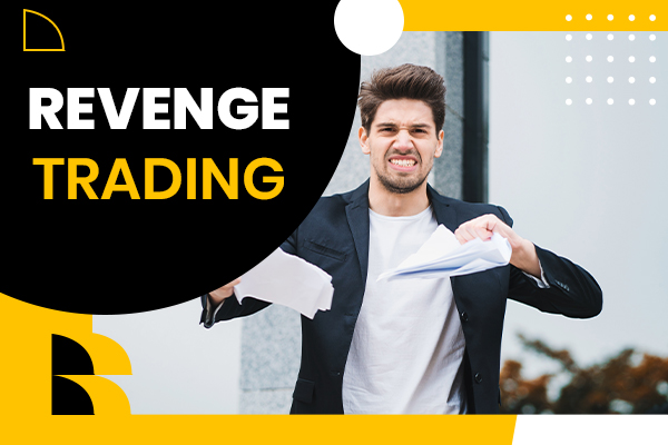 Revenge Trading