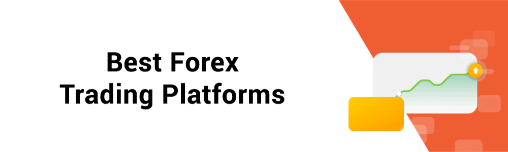 Best Forex Trading Platforms Banner