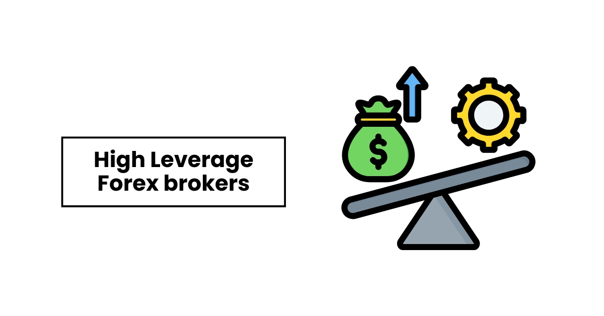 High Leverage Forex Overview